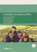 La Familia y la Escuela Católica: 16 (General)