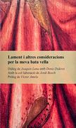 Lament i altres consideracions per la meva bata vella. Diàleg de Joaquín Luna amb Denis Diderot (in Catalá)