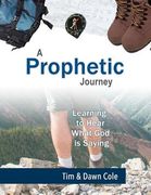 A Prophetic Journey (en Inglés)