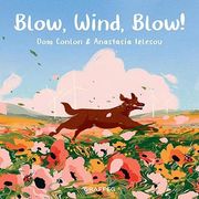 Blow, Wind, Blow! 3 (Wild Wanderers) (en Inglés)