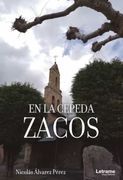 En la Cepeda, Zacos
