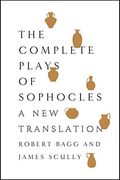 The Complete Plays of Sophocles: A new Translation (en Inglés)