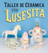 Taller de Cerámica Con Lusesita