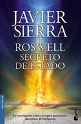 Roswell. Secreto de Estado - Javier Sierra - Booket