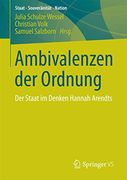 Ambivalenzen der Ordnung: Der Staat im Denken Hannah Arendts (en Alemán)