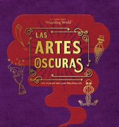 J. K. Rowling's Wizarding World: Las Artes Oscuras. Un Álbum de las Películas