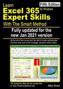 Learn Excel 365 Expert Skills With the Smart Method: Fifth Edition: Updated for the jan 2021 Semi-Annual Version 2008 (en Inglés)