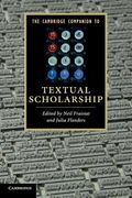 The Cambridge Companion to Textual Scholarship Paperback (Cambridge Companions to Literature) (en Inglés)