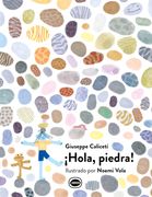 ¡Hola, piedra!
