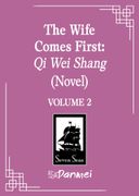 The Wife Comes First: Qi Wei Shang (Novel) Vol. 2 (en Inglés)