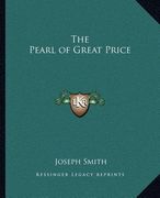 the pearl of great price (en Inglés)