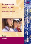 La transición entre etapas. reflexiones y prácticas