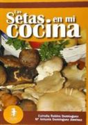 Las setas en mi cocina