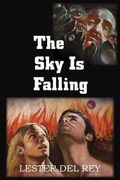 The Sky Is Falling (en Inglés)
