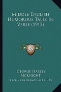 middle english humorous tales in verse (1913) (en Inglés)