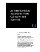 An Introduction to Hazardous Waste Collection and Removal