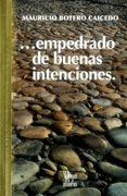 Empedrado De Buenas Intenciones