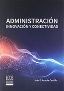 Administracion. Innovacion y Conectividad