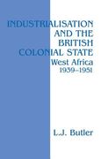 Industrialisation and the British Colonial State (en Inglés)