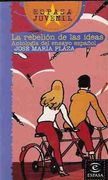 La rebelión de las ideas (Espasa Juvenil)