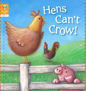 Reading Gems: Hens Can t Crow! (Level 2) (Paperback) 