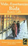 vida y ensenanzas de buda/ life and teachings of buddha
