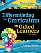 Differentiating the Curriculum for Gifted Learners (Effective Teaching in Today'S Classroom) (en Inglés)