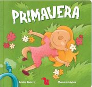 Primavera (Coleccion las Estaciones del Año) (Ilustrado)