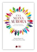 Una nueva aurora. Carisma compartido, vida y misión compartidas