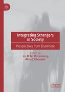Integrating Strangers in Society: Perspectives from Elsewhere (en Inglés)