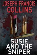 Susie and the Sniper (en Inglés)