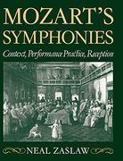 Mozart's Symphonies: Context, Performance Practice, Reception (Clarendon Paperbacks) 