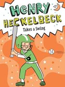 Henry Heckelbeck Takes a Swing (17) (en Inglés)