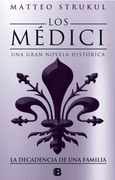 Los Medici. La decadencia de una familia 4 (in Spanish)