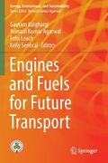 Engines and Fuels for Future Transport (en Inglés)
