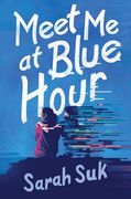 Meet me at Blue Hour (en Inglés)
