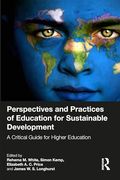 Perspectives and Practices of Education for Sustainable Development: A Critical Guide for Higher Education (en Inglés)