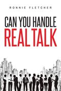 Can You Handle Real Talk (en Inglés)