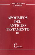 Apócrifos del Antiguo Testamento. Tomo Iii.