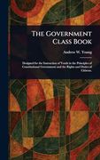 The Government Class Book (en Inglés)