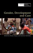 Gender, Development and Care (Working in Gender & Development) 