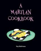 A Martian Cookbook (en Inglés)