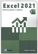 Excel 2021: Curso Práctico Paso a Paso