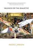 Valences of the Dialectic (en Inglés)