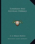 sumerian and assyrian herbals (en Inglés)