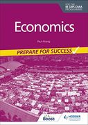Economics for the ib Diploma: Prepare for Success (en Inglés)