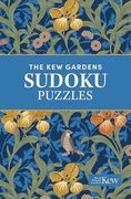 The kew Gardens Sudoku Puzzles: Over 200 Puzzles (Kew Gardens Arts & Activities) (en Inglés)