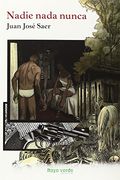 Nadie, Nada, Nunca