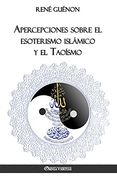 Apercepciones sobre el esoterismo islámico y el Taoísmo