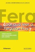 Por qué Leer a Ferguson Hoy?